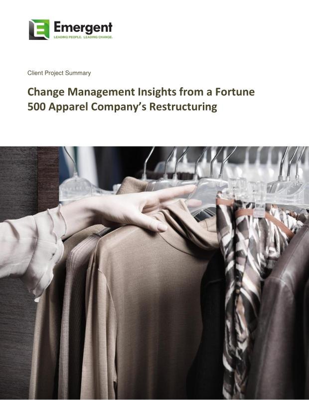 Cover of Change Management Insights from a Fortune 500 Apparel Company&rsquo;s Restructuring